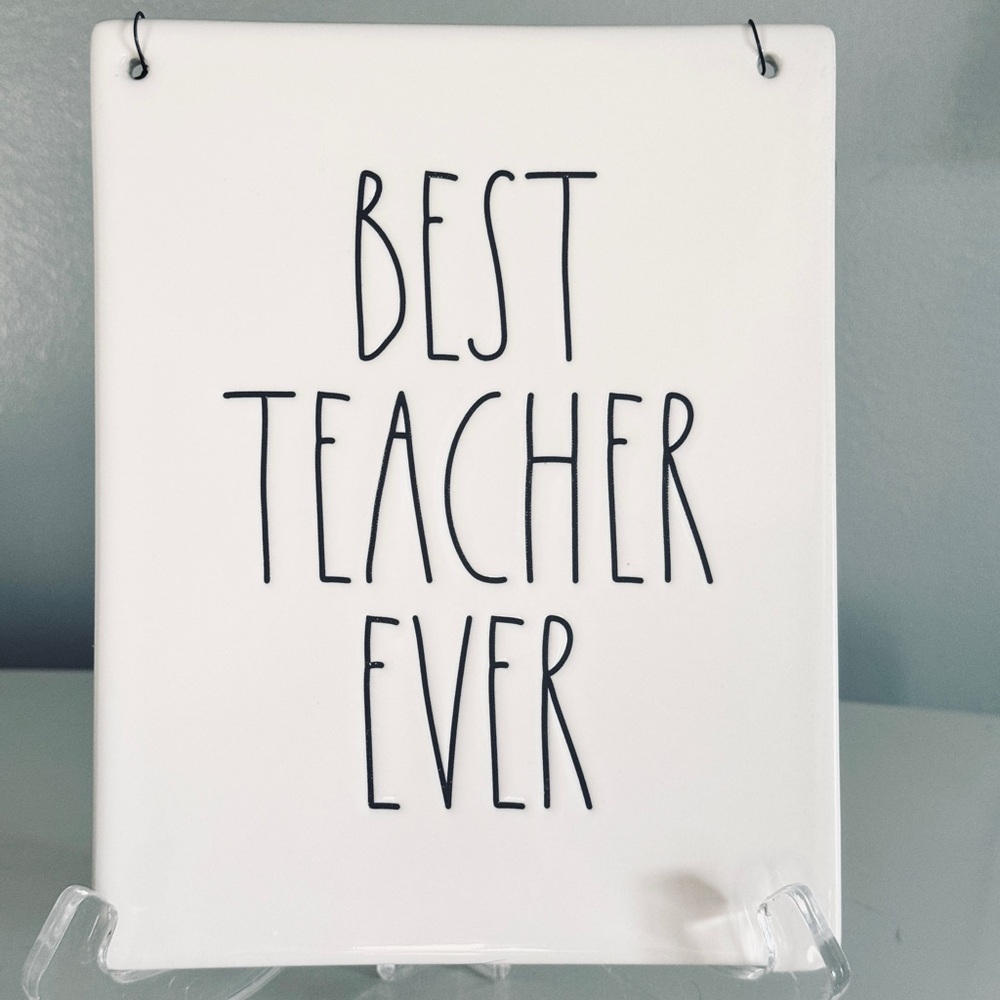 Rae Dunn by Magenta, Ceramic Best Teacher Ever Sign Plaque Hangable